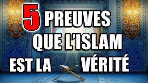 Pourquoi l'Islam est-il la vérité absolue ?